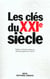 Les Clés du XXIe siècle
