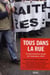 Tous dans la rue - le mouvement social de l'automne 2010