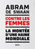 Contre les femmes - la montée d'une haine mondiale