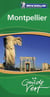 Le guide vert : Montpellier (édition 2008)