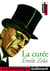 Les Rougon-Macquart Tome 2 : la curée