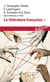 La littérature française : Dynamique & histoire