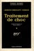 Traitement de choc