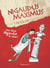 Nigaudus maximus - ave césar, nigaudus te salue !