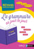 La grammaire au jour le jour - CE2-CM1 - CM1-CM2 - CE2-CM1-CM2 (édition 2018)