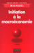 Initiation a la macroeconomie 7eme edition
