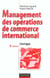 Management des opérations de commerce international (6e édition) (6e édition)