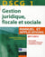 DSCG 1 - gestion juridique, fiscale et sociale - manuel et applications, corrigés inclus (édition 2011/2012)