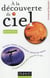 À la découverte du ciel (2e édition)