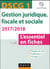 Dscg 1 - gestion juridique, fiscale et sociale - l'essentiel en fiches (édition 2017/2018)