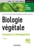 Biologie végétale : Croissance et développement - 4e éd.