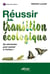 Réussir sa transition écologique
