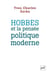 Hobbes et la pensée politique moderne