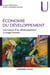 Économie du développement - les enjeux d'un développement à visage humain (4e édition)