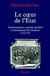 Le coeur de l'état - surintendance, contrôle général et intendances des finances (1552-1791)