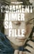 Comment aimer sa fille