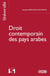 Le droit contemporain des pays arabes