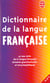 Dictionnaire de la langue francaise