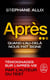 Après... - quand l'au-delà nous fait signe