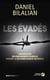 Les évadés
