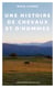 Une histoire de chevaux et d'hommes