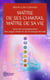 Maître de ses chakras Maître de sa vie : Selon les enseignements des anges Xedah et de l'archange Michaël