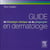 Guide de l'examen clinique et du diagnostic en dermatologie