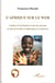 L'Afrique sur le web - l'impact d'internet sur les jeunes au Bénin entre symbolique et virtuel