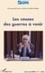 Causes des guerres à venir