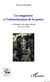 Les magistrats et l'administration de la justice - le Portugal et son empire colonial (XVII-XVIII siècles)