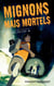 Le gang du CDI Tome 4 : Mignons mais mortels