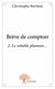 Brève de comptoir t.2 - le volatile plumeur...