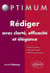 Rédiger avec clarté, efficacité et élégance