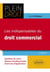 Les indispensables du droit commercial (2e édition)