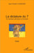 La dictature du 7 : En musique, physique et mystique - Essai