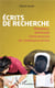 Écrits de recherche - mandats, méthode, information et communication