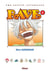 Rave : The Groove Adventure Tome 1