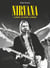 Nirvana : Le groupe, les albums, la musique