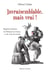 Invraisemblabe mais vrai