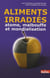 ALIMENTS IRRADIéS  ATOME MAL