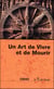 Un art de vivre et de mourir