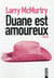 Duane est amoureux