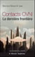 Contacts ovni - la dernière frontière