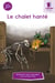 Le chalet hanté