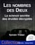 Les nombres des dieux - la science secrete des druides decryptee