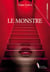 Le monstre