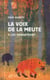 La voix de la meute Tome 2 - les prédateurs