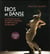 Éros et danse - le corps, l'amour, les sens dans la danse contemporaine, des ballets russes aux post-avant-gardes