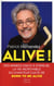 Alive ! - des années disco à stars 80, la vie incroyable du chanteur culte de born to be alive