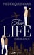 Ttrue life Tome 2 : Résilience